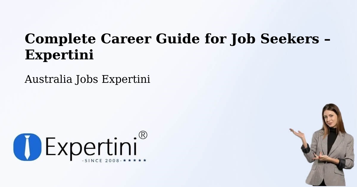 Career Guide for Job Seekers – Unanderra - Unanderra, Australia Jobs Expertini