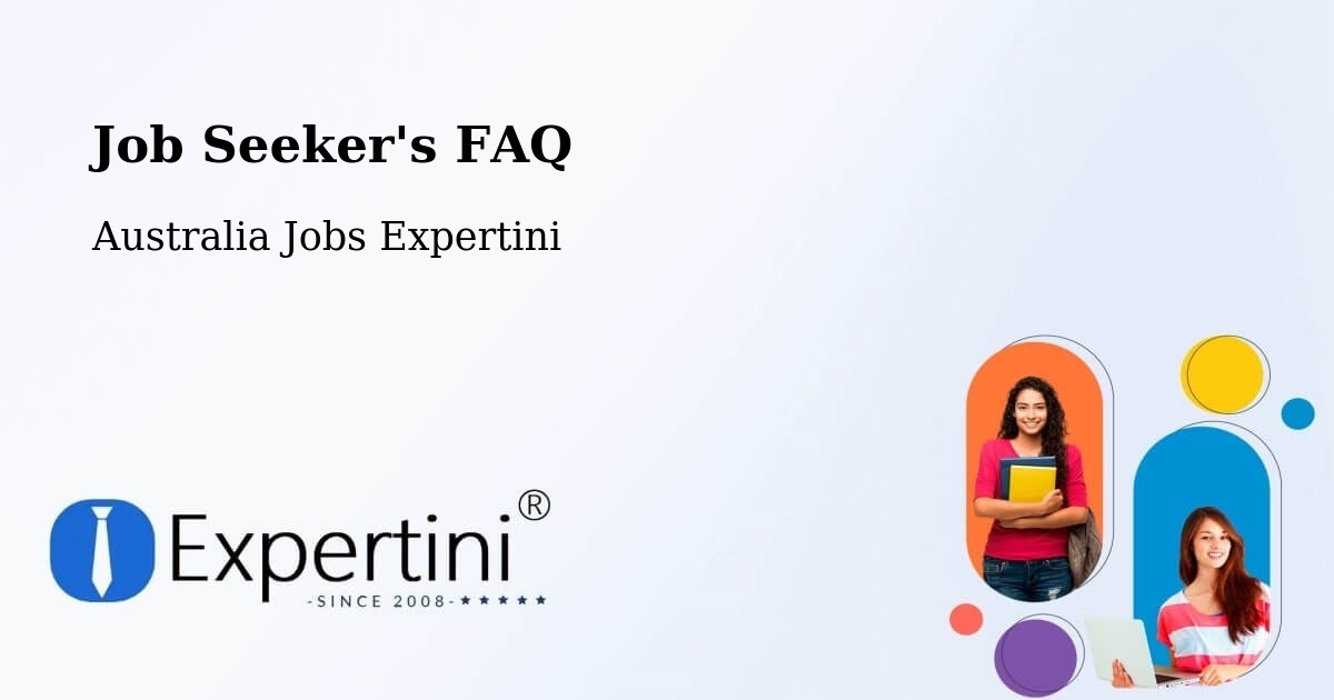 Job Seeker FAQ – Unanderra - Australia Jobs Expertini
